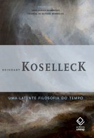 Koselleck reflete sobre o papel do indivíduo, de suas experiências e da linguagem na construção da história