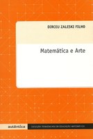 Autêntica Editora apresenta lançamento 'Matemática e Arte' durante o XI Encontro Nacional de Educação Matemática em Curitiba