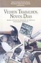 velhos trabalhos