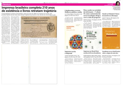 Imprensa brasileira completa 210 anos de existência e livros retratam trajetória Imprensa brasileira completa 210 anos de existência e livros retratam trajetória