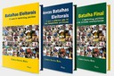 Trilogia_Batalhas eleitorais