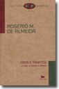 Dos pré-socráticos a Nietzsche e Freud, a dualidade entre vida e morte