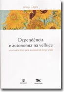 Cuidado de longo prazo como artífice de autonomia na terceira idade