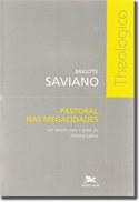 Os novos rumos da Igreja católica na América Latina