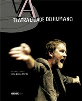 Livro “A Teatralidade do Humano” será lançado no Oi Futuro