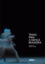 Encontro com autores marca lançamento do livro Temas para a dança brasileira
