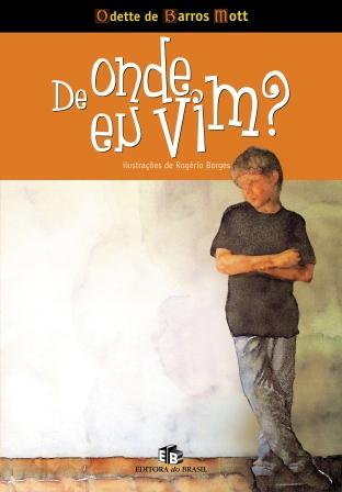 De onde eu vim?