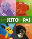 Dia dos Pais: relacionamento entre pais e filhos em foco em livros infantis e juvenis