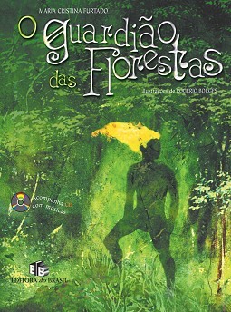 O guardião das florestas