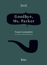 Goodbye, Mr Parker