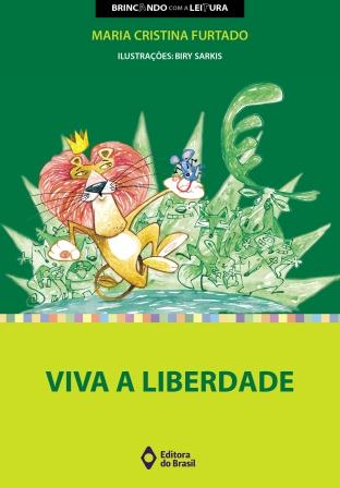 viva a liberdade