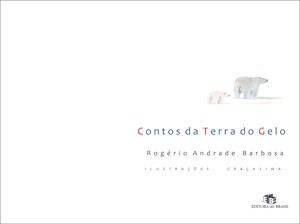 Contos da terra do gelo Contos da terra do gelo
