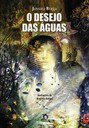 O desejo das águas