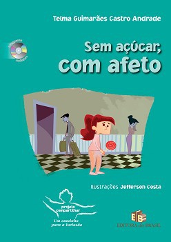 Sem açucar com afeto Sem açucar com afeto