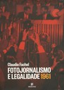 Fotojornalismo e Legalidade