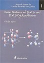 Some features of [4+2] - and [2+2] - cycloadditions