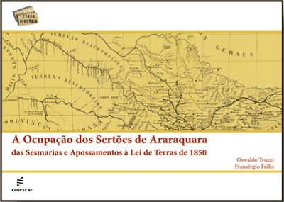 A Ocupação dos Sertões de Araraquara