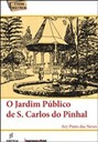 O Jardim Público de S. Carlos do Pinhal