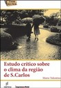 Estudo crítico sobre o clima da região de S. Carlos