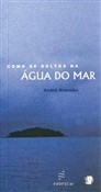 capa da obra Como se soltos na água do mar