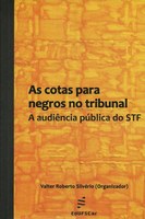 Coletânea discute a política de cotas para negros nas universidades brasileiras