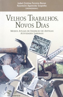 Velhos Trabalhos, Novos Dias