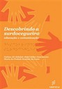 Descobrindo a surdocegueira: educação e comunicação