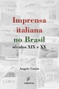 Historiador analisa a imprensa italiana no Brasil