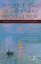 Psicólogos analisam questões teóricas e clínicas  das psicoterapias de orientação psicanalítica