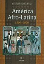 Historiador americano analisa 200 anos dos negros na América Latina