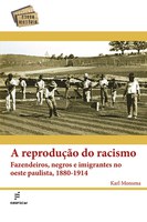 Karl Monsma lança 'A reprodução do racismo' durante o Simpósio Imigração e Raça no Brasil