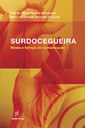 Especialistas em Educação Especial analisam as diferentes formas  de comunicação na surdocegueira