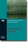 Hércules de Araújo e Leonardo Paulovich autografam 'Um prelúdio à lógica'