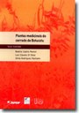 Obra divulga diversidade da flora medicinal do cerrado com subsídios para a pesquisa farmacológica