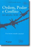 Luis Fernando Ayerbe lança 'Ordem, poder e conflito no Século XXI', em São Paulo