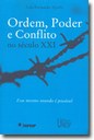 Luis Fernando Ayerbe lança 'Ordem, poder e conflito no Século XXI', em São Paulo
