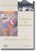 Diversidade étnica e identidade cultural sob a ótica de um dos mais renomados antropólogos do Bra