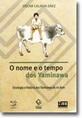 Etnologia e história dos índios Yaminawa, do rio Acre