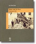 1924, o ano em que São Paulo foi maciçamente bombardeada