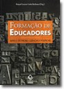 A formação do educador nos campos das artes, técnicas, ciências e políticas