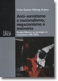 A negação do Holocausto e o anti-semitismo no Brasil
