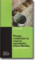 As plantas medicinais da reserva extrativista Chico Mendes 