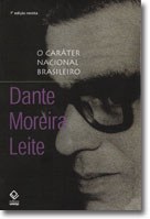 Dante Moreira Leite desmonta estereótipos criados pelos conceitos de caráter nacional no Brasil