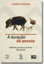 O que faz a vida durar, para os índios Mbya