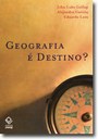A influência da geografia no desenvolvimento social e econômico da América latina 
