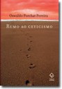 O caminho intelectual que desenvolveu a versão contemporânea e brasileira do ceticismo