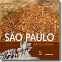 Um pouco da história e da complexa identidade paulistana