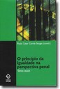 Reflexões sobre a prática penal no contexto brasileiro