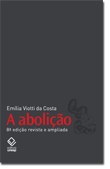 O legado da escravidão na História do Brasil