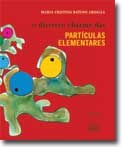 Livro sobre partículas elementares vira programa da TV brasileira 